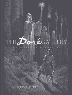 The Doré Gallery: His 120 Greatest Illustrations - Dover Publications