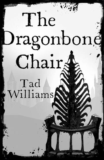 The Dragonbone Chair Memory, Sorrow & Thorn Book 1 - Memory, Sorrow & Thorn - Hodder & Stoughton