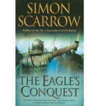 The Eagle's Conquest (Roman Legion 2) - Headline
