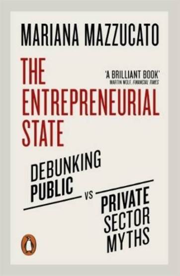 The Entrepreneurial State - 1