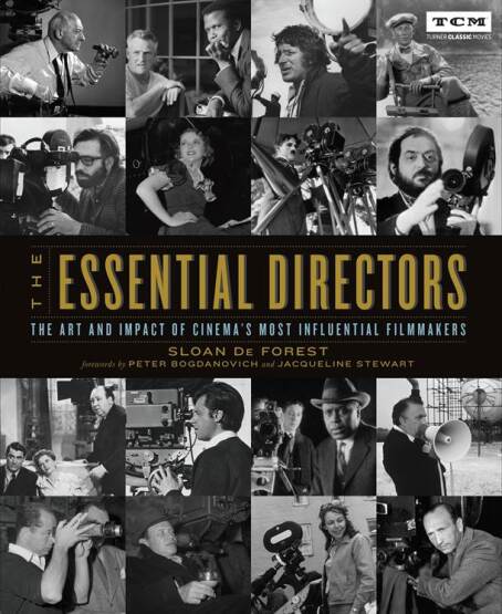 The Essential Directors The Art and Impact of Cinema's Most Influential Filmmakers (Silent Era Through 1970S) - 1