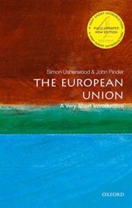 The European Union (A Very Short Introduction) - Oxford University Press UK