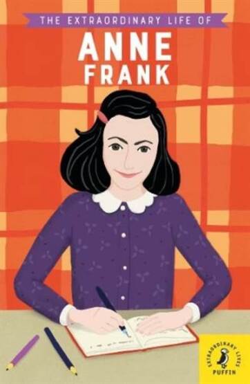 The Extraordinary Life of Anne Frank - Puffin Books UK