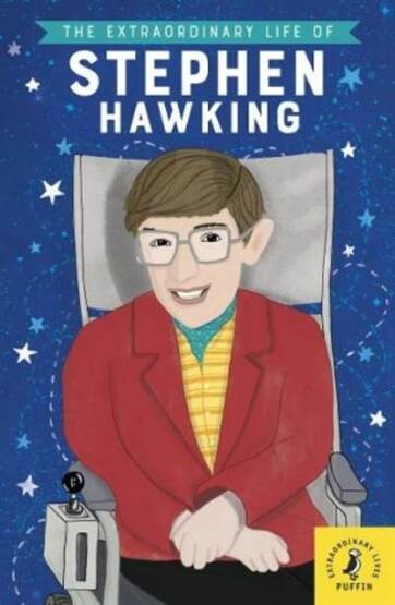 The Extraordinary Life of Stephen Hawking - Puffin Books UK