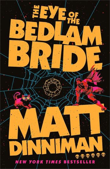 The Eye Of The Bedlam Bride (Dungeon Crawler Carl) - Michael Joseph