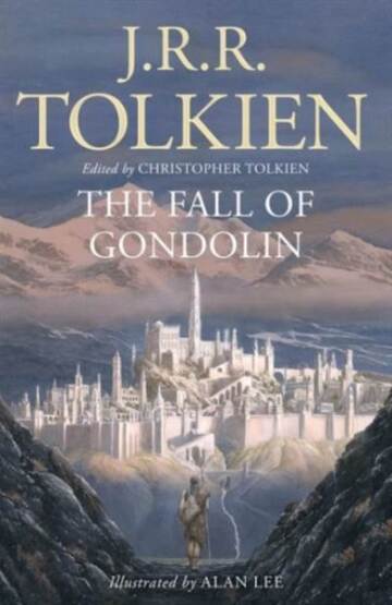 THE FALL OF GONDOLIN - Harper Collins UK