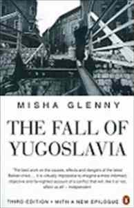 The Fall of Yugoslavia - Penguin Books UK