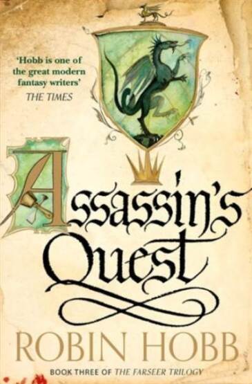 The Farseer Trilogy (3) — ASSASSIN’S QUEST - Harper Collins UK