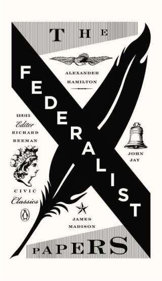 The Federalist Papers - 1