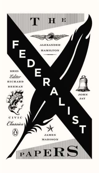 The Federalist Papers - Penguin Books USA