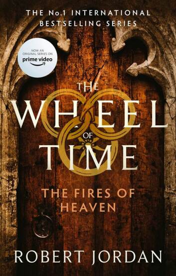 The Fires of Heaven - The Wheel of Time - Orbit Books UK