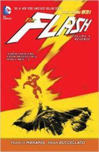 The Flash Vol. 4: Reverse (The New 52) - DC Comics USA