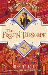 The Frozen Telescope (The Uncommoners 3) - 1