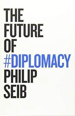 The Future Of Diplomacy - Polity Press