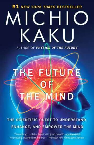 The Future of the Mind - 1