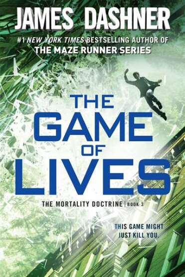 The Game of Lives (The Mortality Doctrine, Book Three) - 1