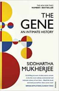 The Gene: An Intimate History - 1