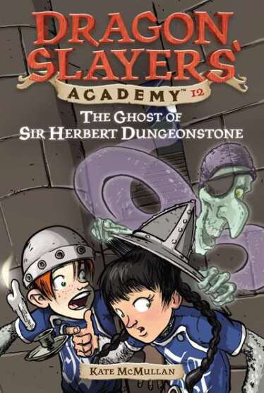 The Ghost of Sir Herbert Dungeonstone #12 - 1