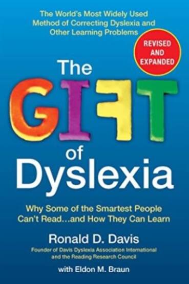 The Gift of Dyslexia, Revised and Expanded - 1