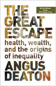 The Great Escape: Health, Wealth and the Origins of Inequality - Princeton University Press