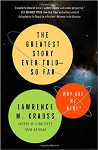 The Greatest Story Ever Told--So Far: Why Are We Here? - Atria Books