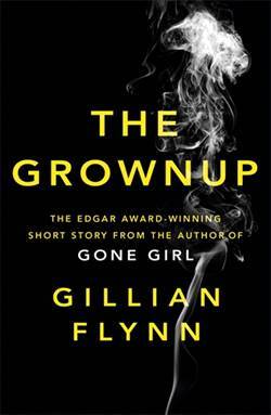 The Grownup - W&N Publishing