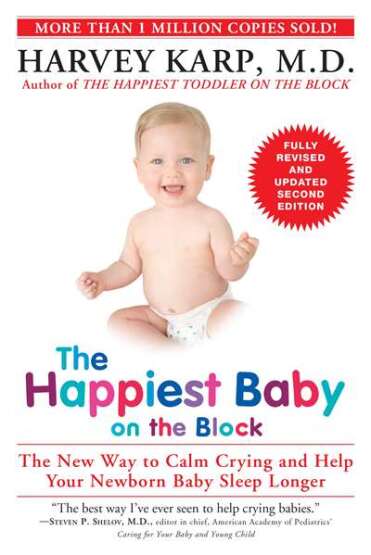 The Happiest Baby on the Block; Fully Revised and Updated Second Edition - Bantam USA