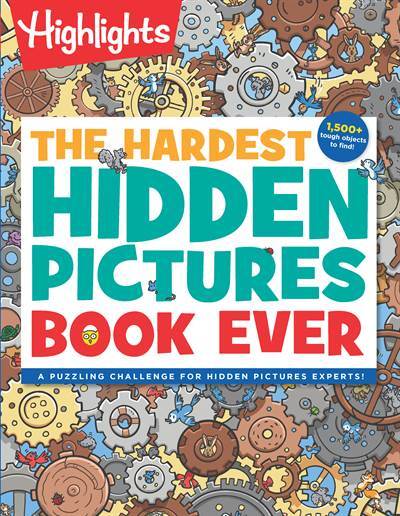 The Hardest Hidden Pictures Book Ever - Highlights Press USA