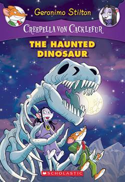 The Haunted Dinosaur (Creepella von Cacklefur) - Scholastic USA