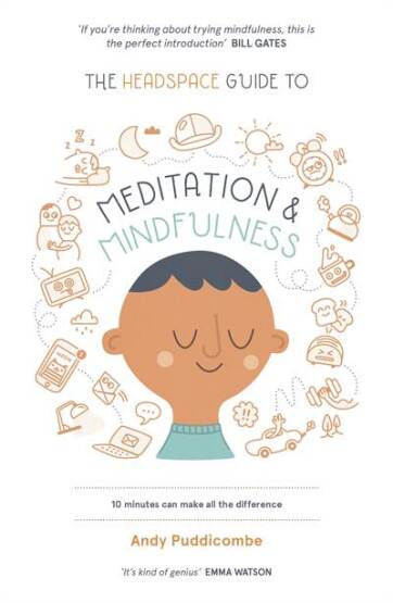 The Headspace Guide To Mindfulness & Meditation - Coronet