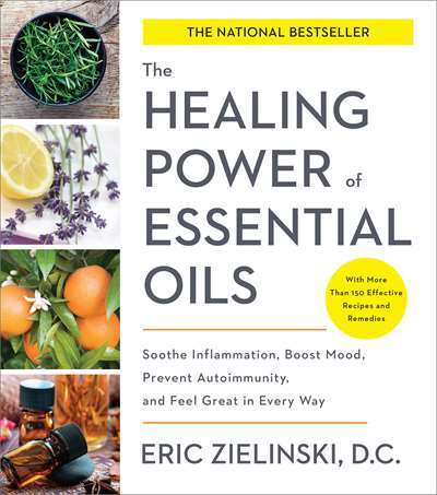 The Healing Power of Essential Oils - 1