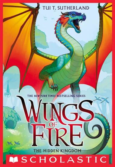 The Hidden Kingdom (Wings of Fire #3) - Wings of Fire - 1