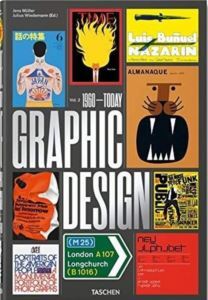 The History Of Graphic Design. Vol. 2. 1960-Today - Taschen