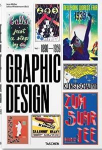 The History Of Graphic Design- Volume 1: 1890-1959 - Taschen