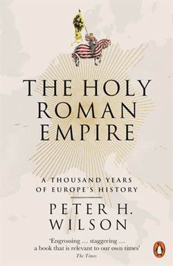 The Holy Roman Empire: A Thousand Years of Europe's History - Penguin Books UK