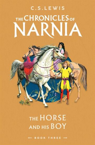 Chronicles Of Narnia 3: The Horse And His Boy - Harper Collins UK