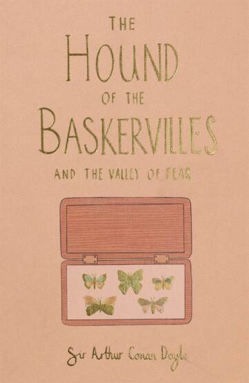 The Hound Of The Baskervilles,The Valley Of Fear (Collector's Edition) - Wordsworth Editions