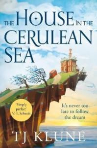 The House In The Cerulean Sea - Tor Books UK