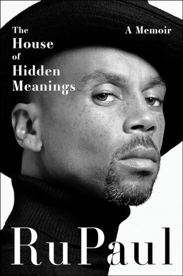 The House Of Hidden Meanings: A Memoir - Fourth Estate