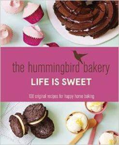 The Hummingbird Bakery: Life is Sweet - 1