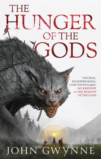 The Hunger of the Gods - The Bloodsworn - Orbit Books UK