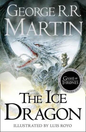 The Ice Dragon - Harper Collins UK