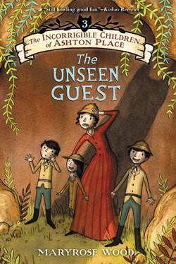 The Incorrigible Children Of Ashton Place 3: Unseen Guest - 1