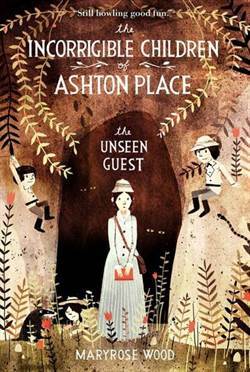 The Incorrigible Children of Ashton Place 3: Unseen Guest - 1