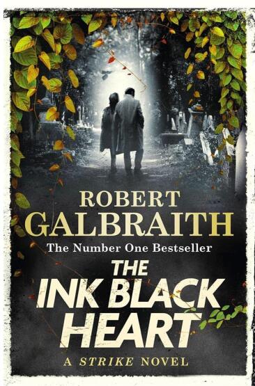 The Ink Black Heart (Cormoran Strike 6) - 1