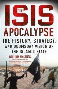 The ISIS Apocalypse: The History, Strategy and Doomsday Vision of the Islamic State - St. Martin's Griffin