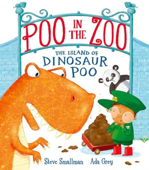 The Island of Dinosaur Poo - Poo in the Zoo - Little Tiger Press