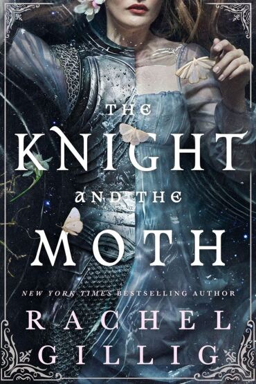 The Knight and the Moth - Orbit Books UK