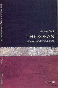 The Koran: A Very Short Introduction - Oxford University Press UK