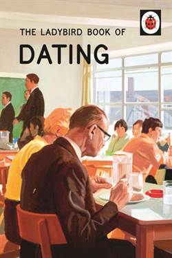 The Ladybird Book of Dating - Michael Joseph